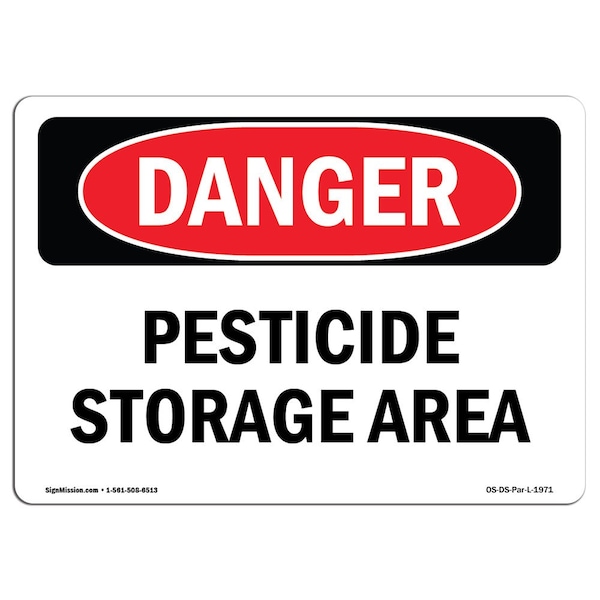 Signmission OSHA Danger Sign, 12" Height, 18" Width, Aluminum, Pesticide Storage Area, Landscape, 1218-L-1971 OS-DS-A-1218-L-1971 - main